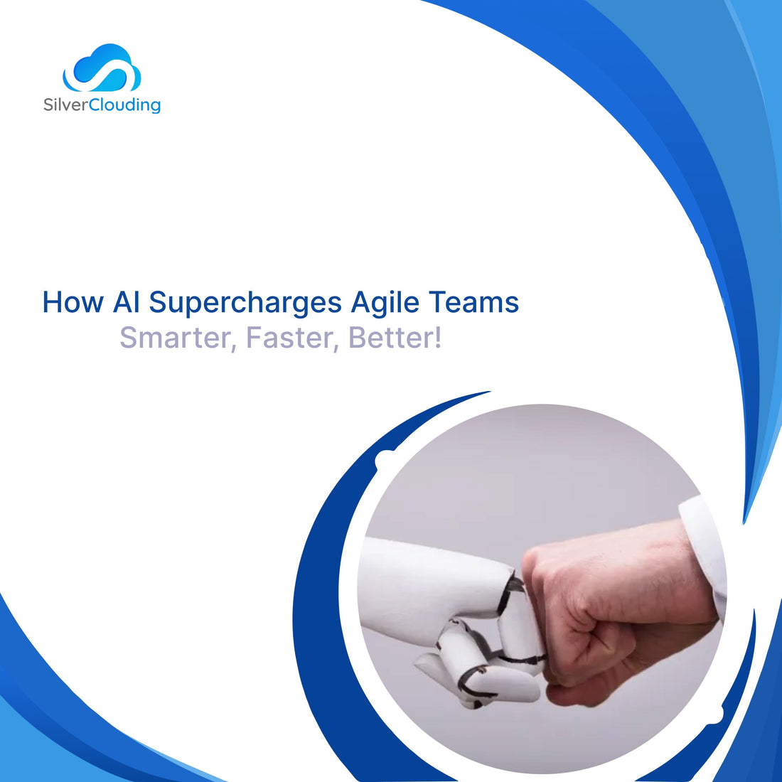 AI Empowers An Agile Team